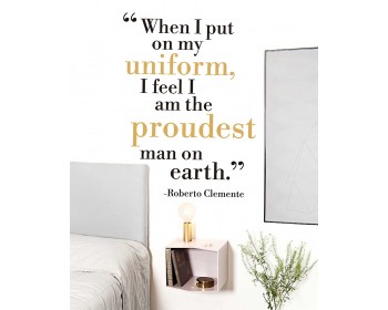 When I Put on My Uniform Wall Decal